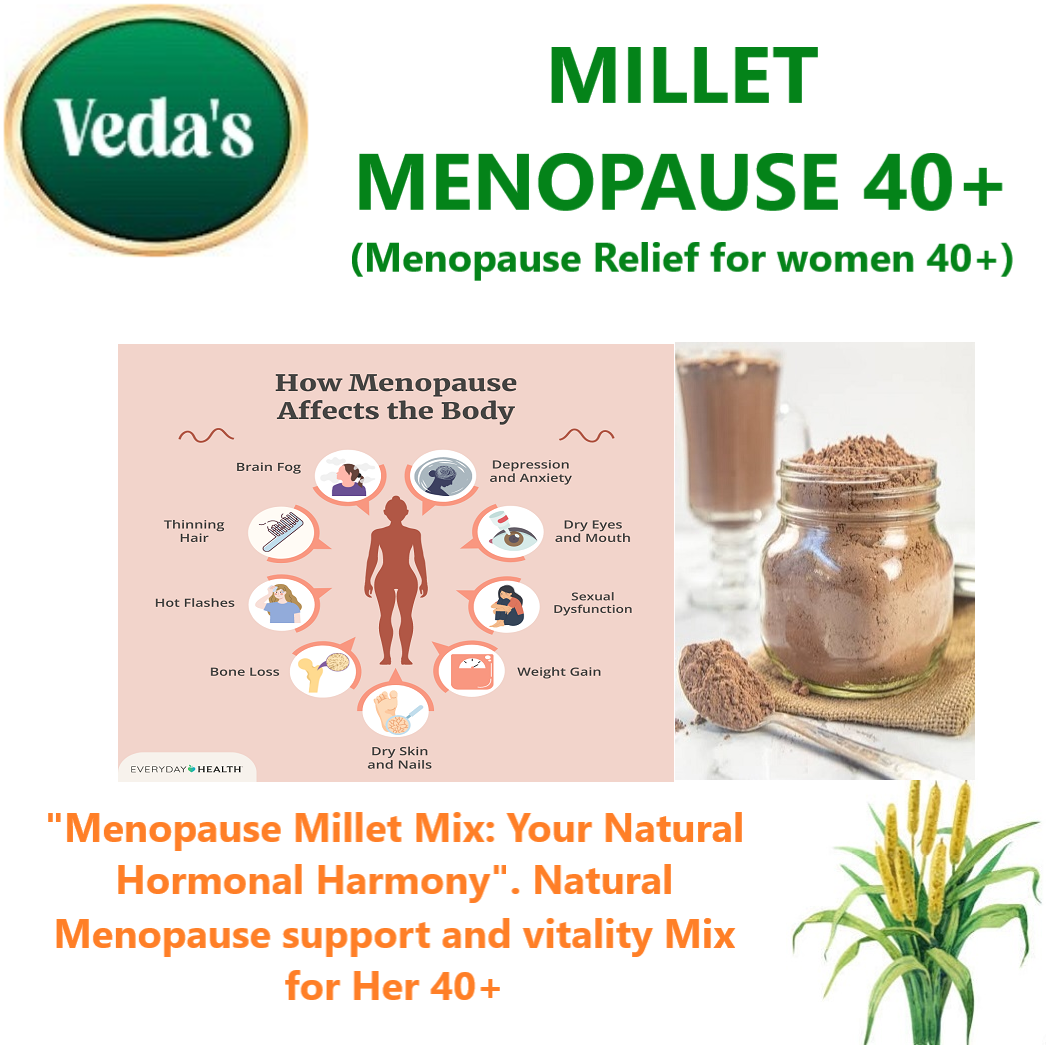 Millet Menopause 40+